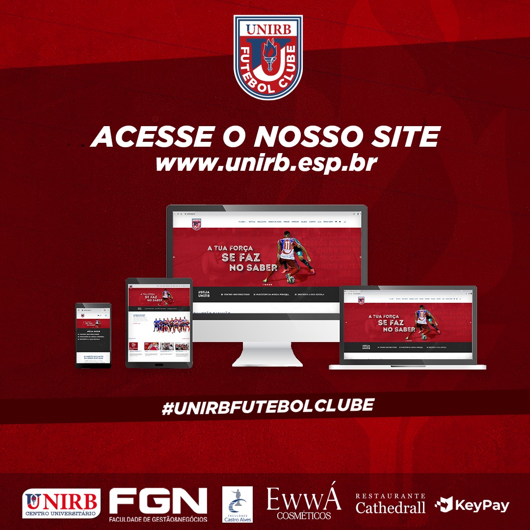 UNIRB FC LANÇA NOVO SITE OFICIAL - UNIRB Futebol Clube