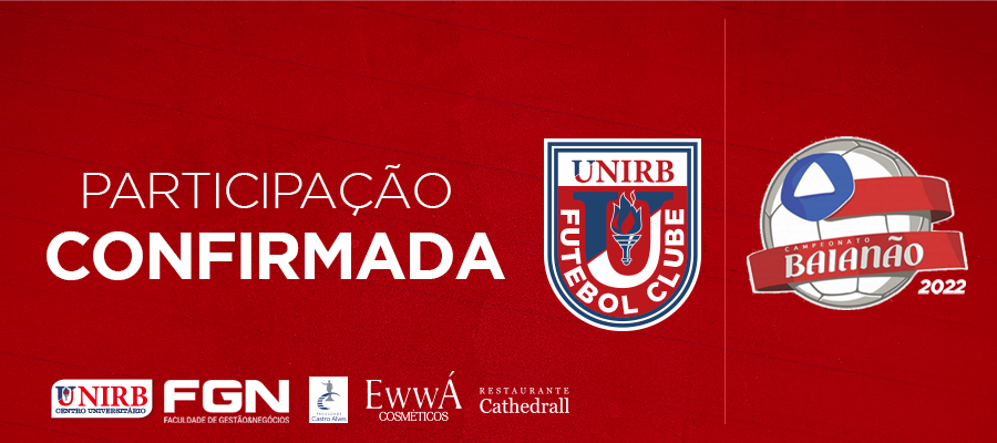 UNIRB FC LANÇA NOVO SITE OFICIAL - UNIRB Futebol Clube