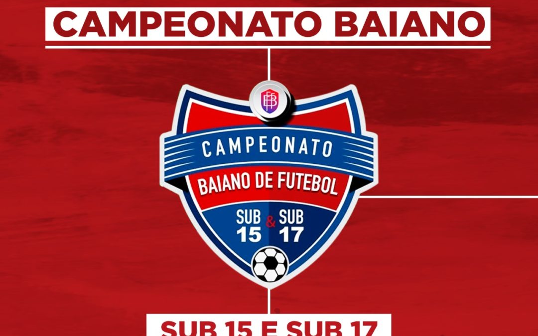 UNIRB FC CONHECE A TABELA DO CAMPEONATO BAIANO SUB 15 E SUB 17